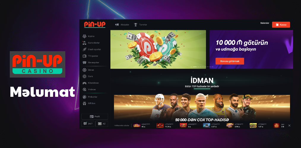Pin Up Haqqında Məlumat